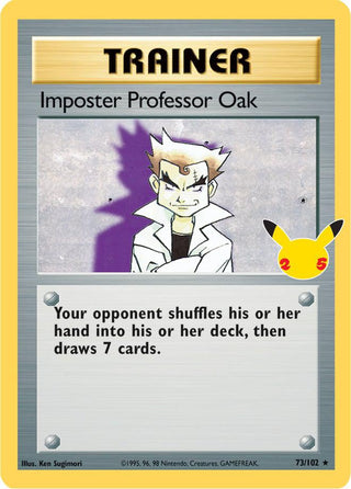 25th Imposter Professor Oak  73/102  holo NM